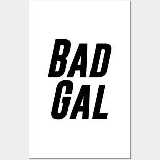 Bad Gal Posters and Art